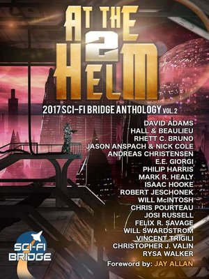 cover image of Volume 2: A Sci-Fi Bridge Anthology: At The Helm, #2